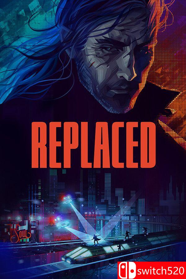 《REPLACED（REPLACED）》官方中文 [中文/繁体/英文/日语]客创社区-专注互联网轻资产资源整合与分享客创社区-专注互联网轻资产资源整合与分享
