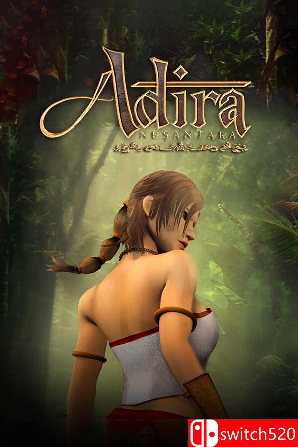 《阿迪拉努桑塔拉（Adira Nusantara）》Build 21008819 [英文]客创社区-专注互联网轻资产资源整合与分享客创社区-专注互联网轻资产资源整合与分享