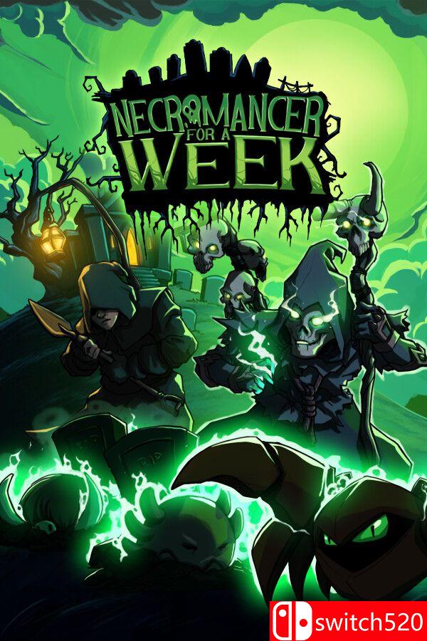 《一周死灵术师（Necromancer For A Week）》v20250921 [英文]客创社区-专注互联网轻资产资源整合与分享客创社区-专注互联网轻资产资源整合与分享