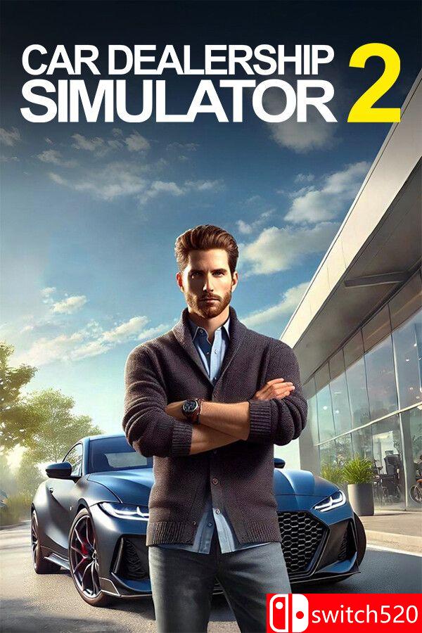 《汽车经销商模拟器2（Car Dealership Simulator 2）》[英文]客创社区-专注互联网轻资产资源整合与分享客创社区-专注互联网轻资产资源整合与分享