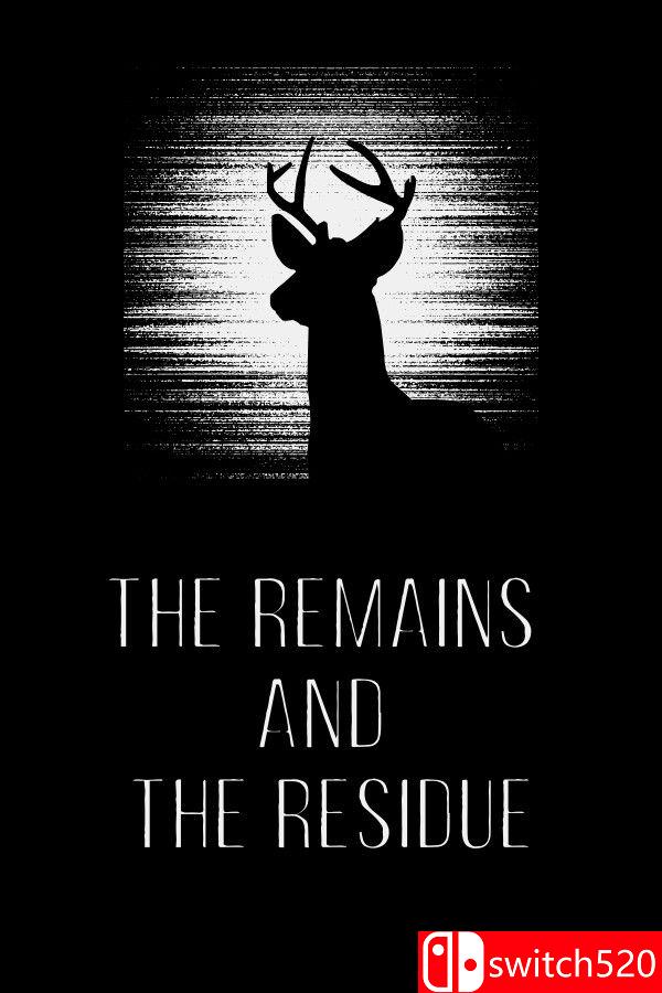 《残存与痕迹（The Remains and The Residue）》[英文]客创社区-专注互联网轻资产资源整合与分享客创社区-专注互联网轻资产资源整合与分享