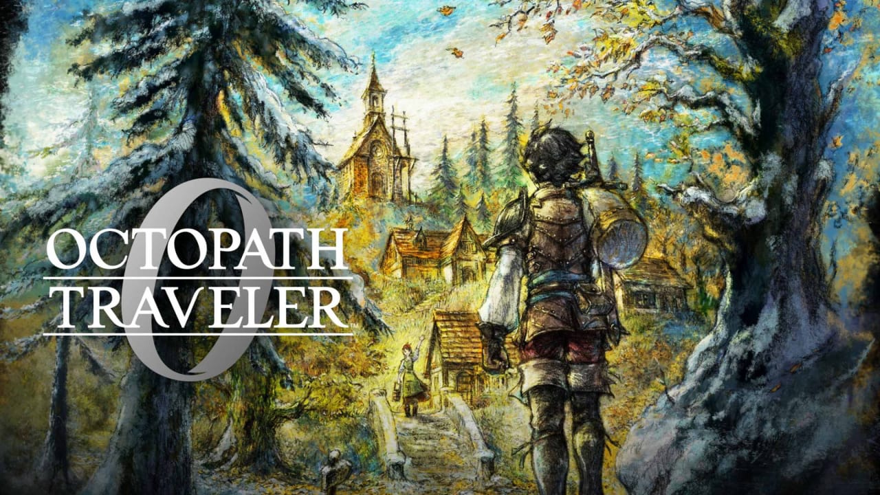歧路旅人0丨OCTOPATH TRAVELER 0客创社区-专注互联网轻资产资源整合与分享客创社区-专注互联网轻资产资源整合与分享