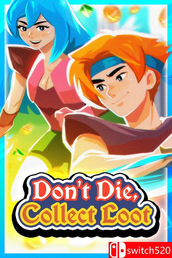 《不死，收集战利品（Don’t Die, Collect Loot）》Build 20167008 [英文]客创社区-专注互联网轻资产资源整合与分享客创社区-专注互联网轻资产资源整合与分享