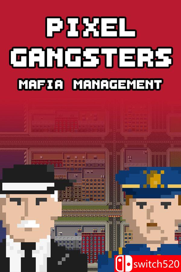 《像素黑帮：黑手党经理（Pixel Gangsters: Mafia Manager）》v10377910 [英文]客创社区-专注互联网轻资产资源整合与分享客创社区-专注互联网轻资产资源整合与分享