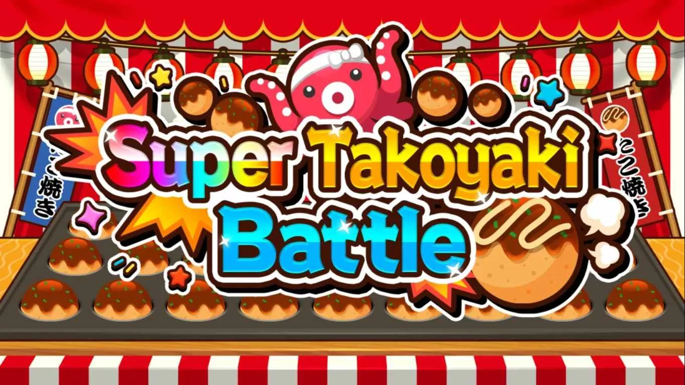 【美版】超级章鱼烧大战 Super Takoyaki Battle 英语客创社区-专注互联网轻资产资源整合与分享客创社区-专注互联网轻资产资源整合与分享