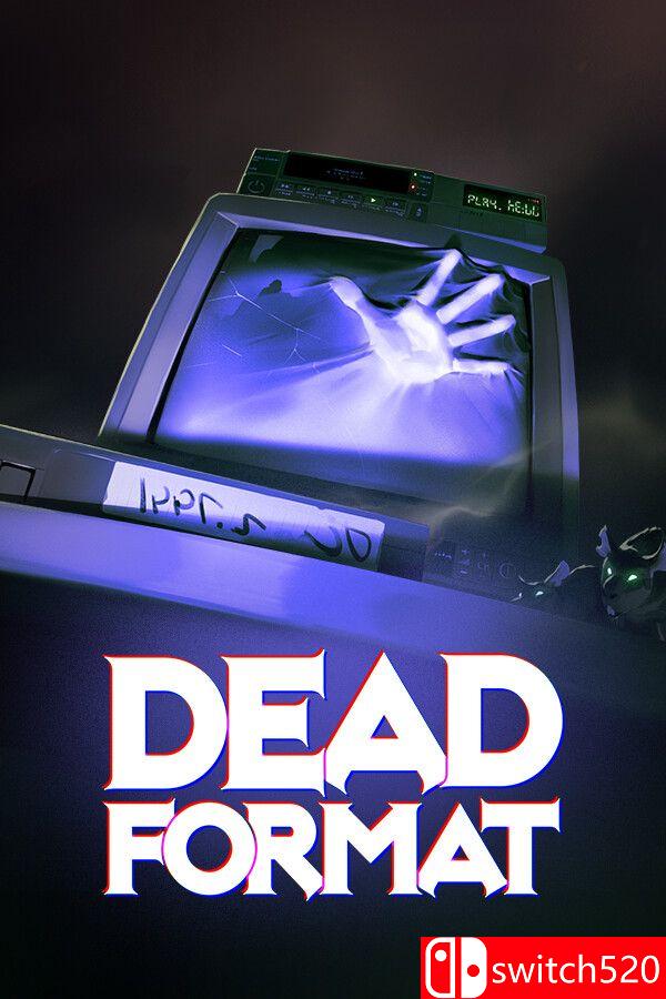 《录像怪谈（Dead Format）》[英文]客创社区-专注互联网轻资产资源整合与分享客创社区-专注互联网轻资产资源整合与分享