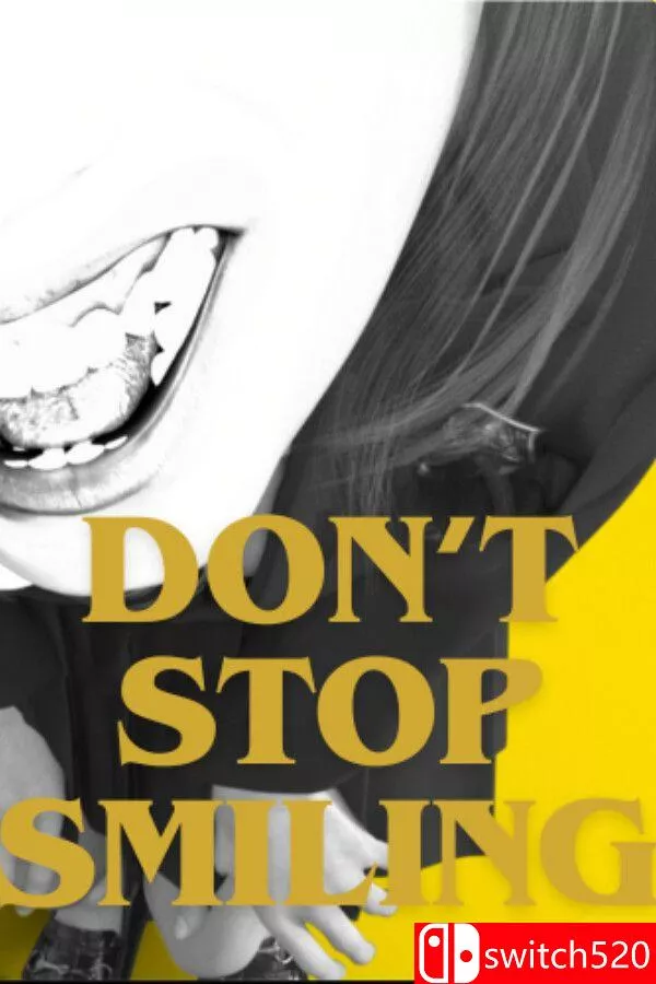 《不要停止微笑（DON’T STOP SMILING）》官方中文 [中文/繁体/英文/日语]客创社区-专注互联网轻资产资源整合与分享客创社区-专注互联网轻资产资源整合与分享