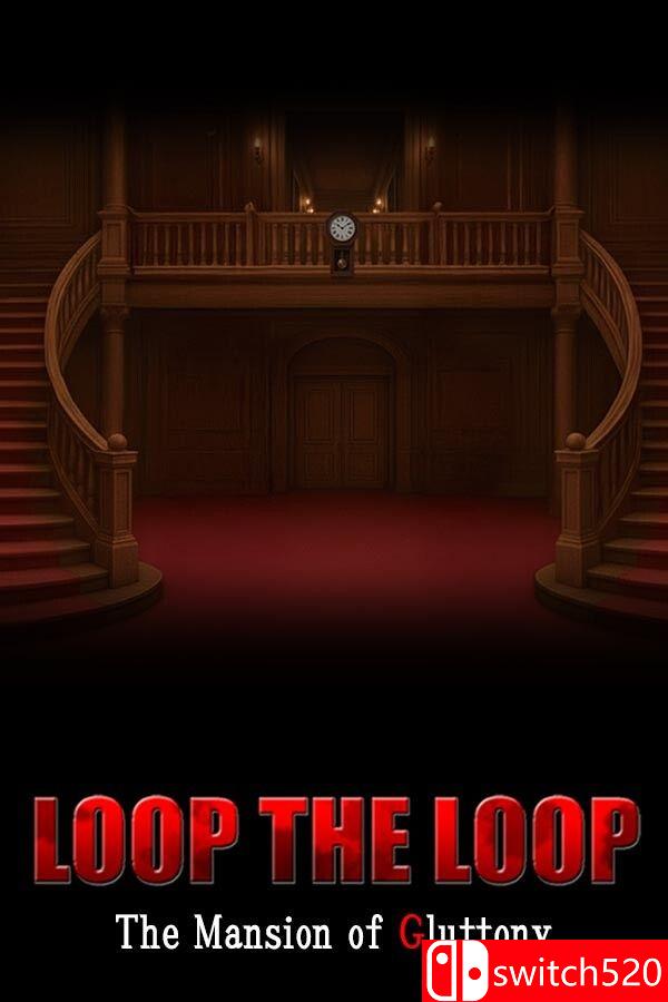 《循环往复：暴食馆（LOOP THE LOOP Mansion of Gluttony）》B.21858820 [英文/日语]客创社区-专注互联网轻资产资源整合与分享客创社区-专注互联网轻资产资源整合与分享