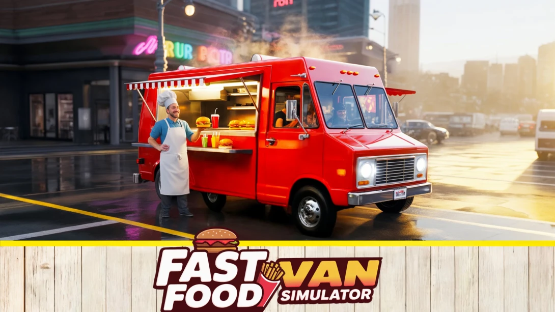 【美版】快餐车模拟器 Fast Food Van Simulator 英语客创社区-专注互联网轻资产资源整合与分享客创社区-专注互联网轻资产资源整合与分享