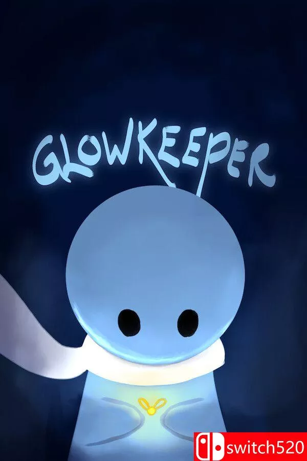 《荧守者（Glowkeeper）》官方中文 Build 19837543 [中文/英文/日语]-软件百科