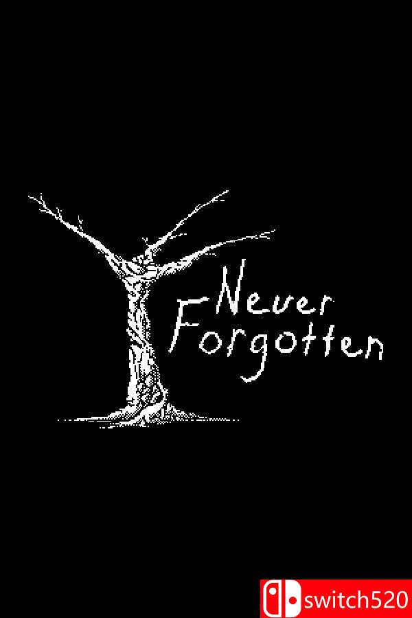 《永志不忘（Never Forgotten）》Build 15669608 [英文]客创社区-专注互联网轻资产资源整合与分享客创社区-专注互联网轻资产资源整合与分享