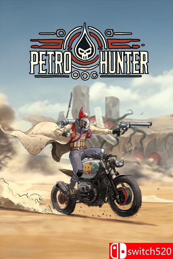 《异油猎手（Petro Hunter）》[英文]客创社区-专注互联网轻资产资源整合与分享客创社区-专注互联网轻资产资源整合与分享