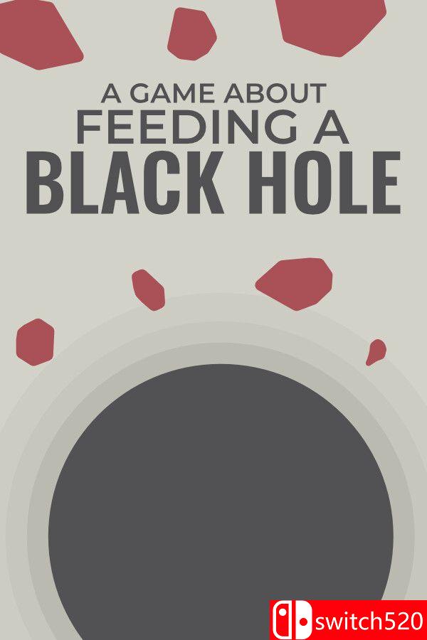 《关于喂养黑洞的游戏（A Game About Feeding A Black Hole）》官方中文 [中文/英文/日语]客创社区-专注互联网轻资产资源整合与分享客创社区-专注互联网轻资产资源整合与分享