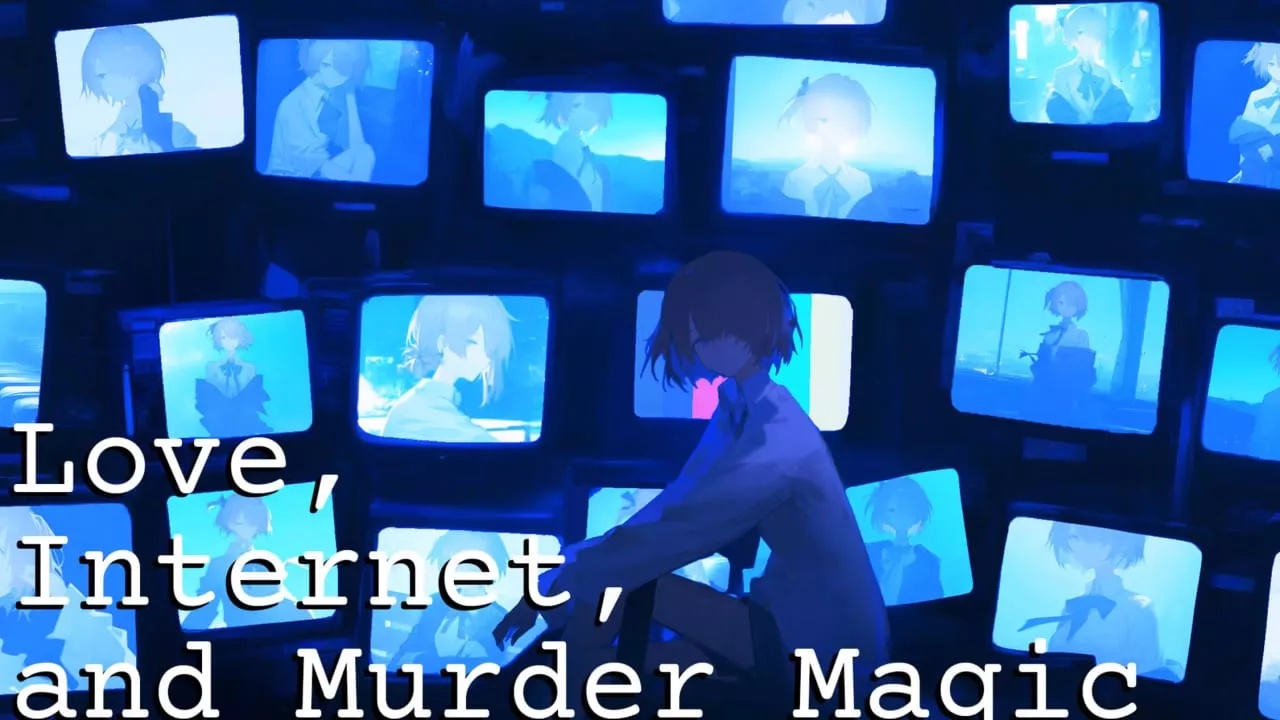 爱、互联网、杀人魔法丨Love, Internet, and Murder Magic星享资源网星享资源网